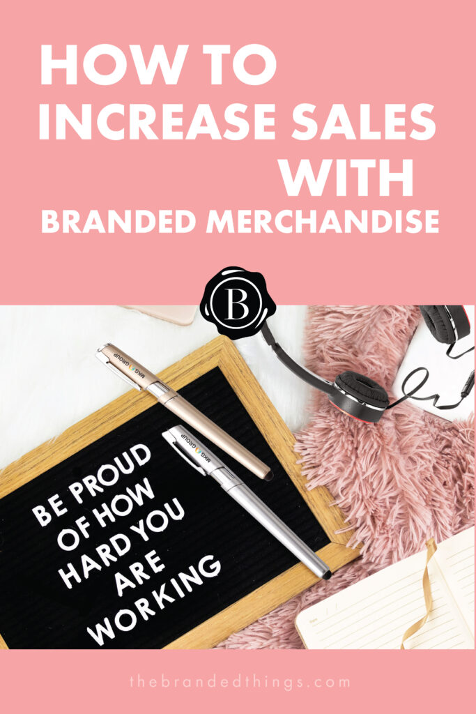 How-to-increase-sales-with-branded-merchandise