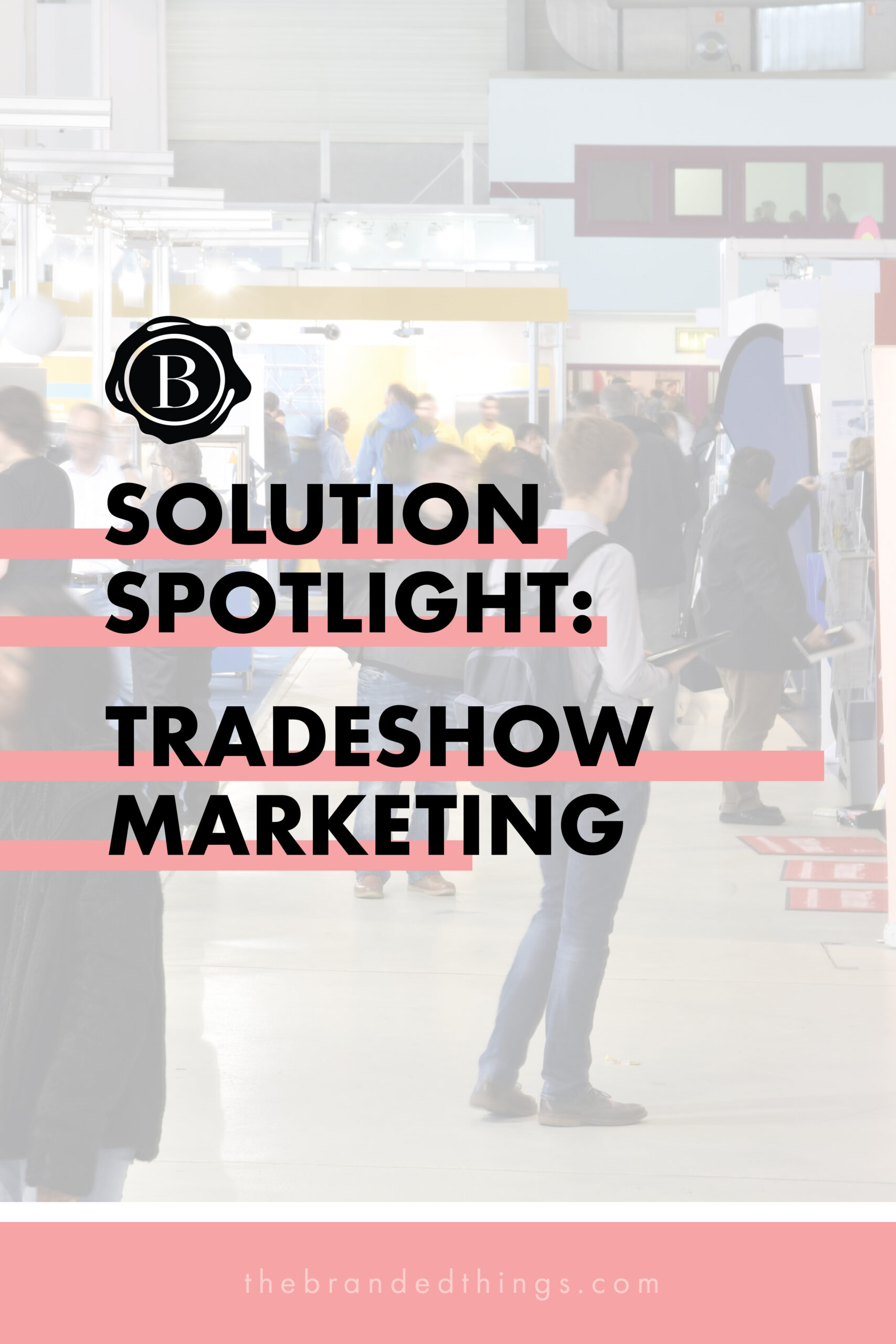 Tradeshow Marketing